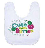 Bib - Cute as a Button