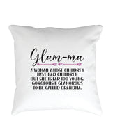 Glam-ma Cushion