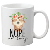 Mug - Sloth Nope not today