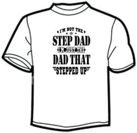 Step Dad t-shirt