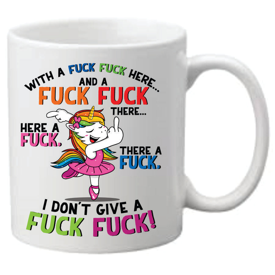 Coffee Mug - Unicorn don't give a F*#K F*#K