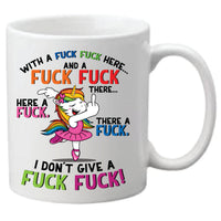 Coffee Mug - Unicorn don't give a F*#K F*#K